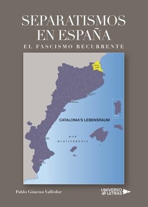SEPARATISMOS EN ESPAÑA | 9788417139391 | GIMENO VALLEDOR, PABLO