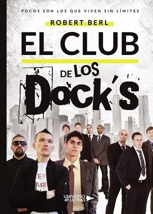 CLUB DE LOS DOCK'S, EL | 9788417569211 | BERL, ROBERT