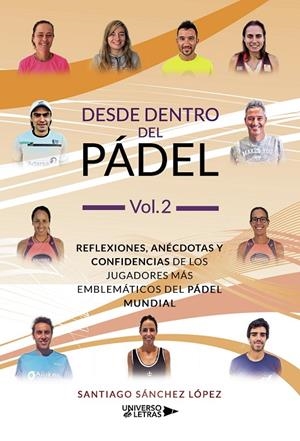 DESDE DENTRO DEL PÁDEL VOL. 2 | 9788418036750 | SÁNCHEZ LÓPEZ, SANTIAGO