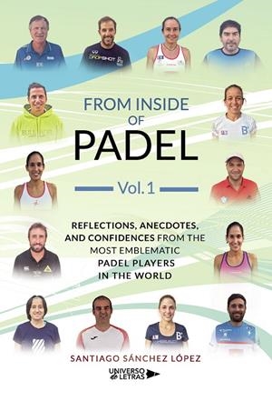 FROM INSIDE OF PADEL VOL. I | 9788418036262 | SÁNCHEZ LÓPEZ, SANTIAGO