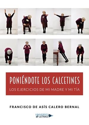 PONIÉNDOTE LOS CALCETINES | 9788417274580 | CALERO BERNAL, FRANCISCO DE ASÍS