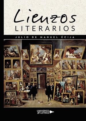 LIENZOS LITERARIOS | 9788418385049 | ÉCIJA, JULIO DE MANUEL