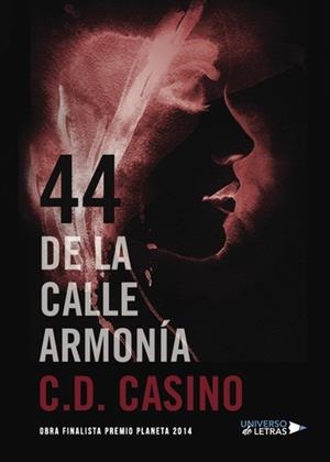 44 DE LA CALLE ARMONÍA | 9788417274085 | CASINO, C. D.