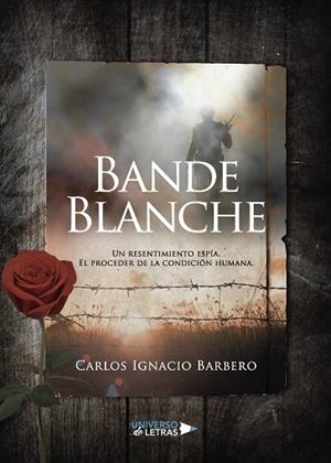 BANDE BLANCHE | 9788418034190 | IGNACIO BARBERO, CARLOS