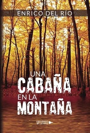 CABAÑA EN LA MONTAÑA, UNA | 9788417436353 | DEL RÍO, ENRICO