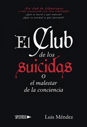 CLUB DE LOS SUICIDAS, EL | 9788417569501 | MÉNDEZ, LUIS