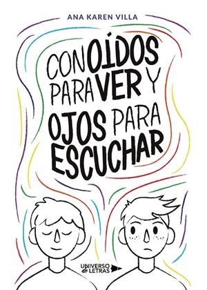 CON OÍDOS PARA VER Y OJOS PARA ESCUCHAR | 9788418034145 | VILLA CARRILLO, ANA KAREN