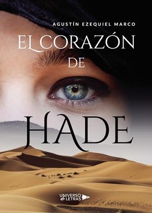 CORAZÓN DE HADE, EL | 9788417740177 | EZEQUIEL MARCO, AGUSTÍN