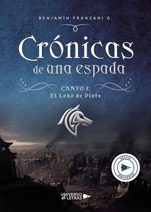 CRÓNICAS DE UNA ESPADA | 9788418034350 | FRANZANI G., BENJAMÍN