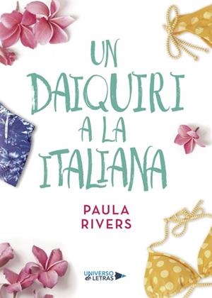 DAIQUIRI A LA ITALIANA, UN | 9788417037314 | RÍOS DE LA FUENTE, PAULA