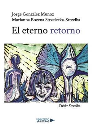 ETERNO RETORNO, EL | 9788417926953 | GONZÁLEZ MUÑOZ, JORGE
