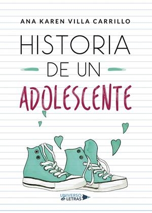 HISTORIA DE UN ADOLESCENTE | 9788417740146 | VILLA CARRILLO, ANA KAREN