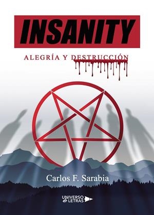 INSANITY | 9788418036804 | SARABIA, CARLOS F.