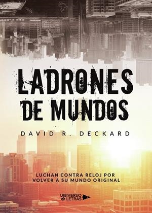 LADRONES DE MUNDOS | 9788418233425 | R. DECKARD, DAVID