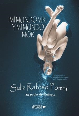 MI MUNDO VIR Y MI MUNDO MOR | 9788417926250 | RAFOSO POMAR, SULIZ