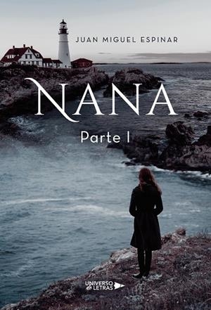 NANA PARTE I | 9788417740948 | MIGUEL ESPINAR, JUAN