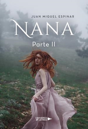 NANA PARTE II | 9788417926632 | MIGUEL ESPINAR, JUAN