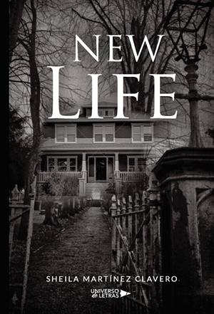NEW LIFE | 9788417569716 | MARTÍNEZ CLAVERO, SHEILA