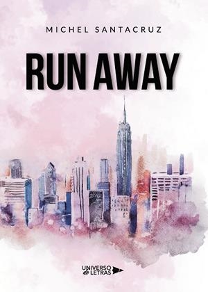 RUN AWAY | 9788417569327 | SANTACRUZ, MICHEL