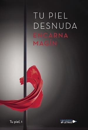TU PIEL DESNUDA | 9788417037321 | MAGÍN GARCÍA, ENCARNA