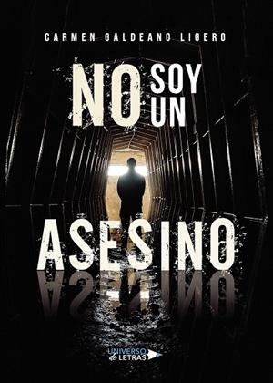 NO SOY UN ASESINO | 9788417926908 | GALDEANO LIGERO, CARMEN