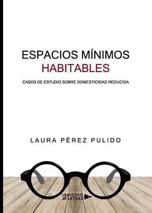 ESPACIOS MÍNIMOS HABITABLES | 9788417569402 | PÉREZ PULIDO, LAURA