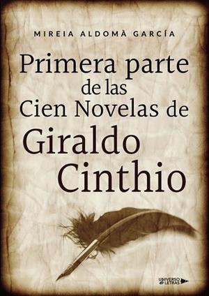 PRIMERA PARTE DE LAS CIEN NOVELAS DE GIRALDO CINTHIO | 9788418036651 | ALDOMÀ GARCÍA, MIREIA