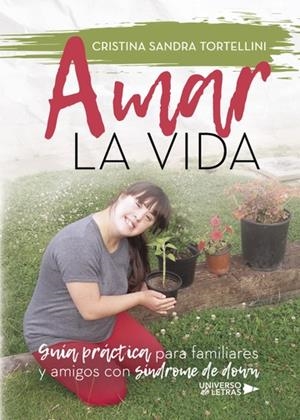 AMAR LA VIDA | 9788417139544 | SANDRA TORTELLINI, CRISTINA