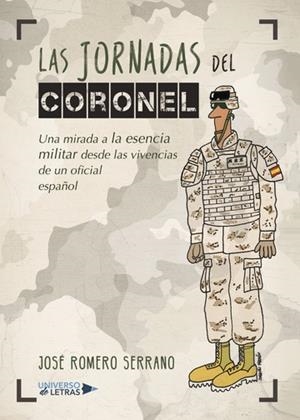 JORNADAS DEL CORONEL, LAS | 9788417139797 | ROMERO SERRANO, JOSÉ