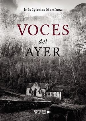VOCES DEL AYER | 9788417740887 | IGLESIAS MARTÍNEZ, INÉS
