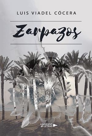 ZARPAZOS | 9788418034268 | VIADEL CÓCERA, LUIS