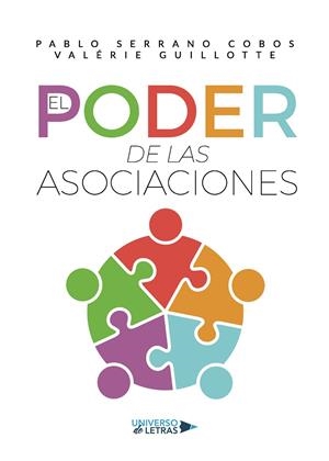 PODER DE LAS ASOCIACIONES, EL | 9788418235979 | SERRANO COBOS, PABLO