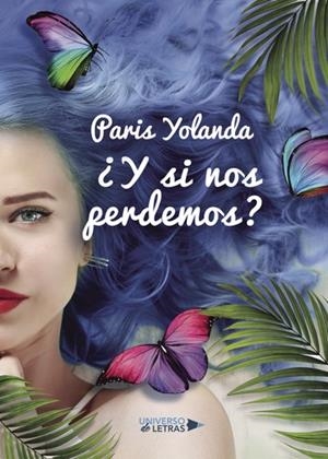 ¿Y SI NOS PERDEMOS? | 9788417435189 | PARIS, YOLANDA