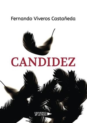 CANDIDEZ | 9788417274887 | VIVEROS CASTAÑEDA, FERNANDO