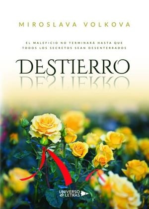 DESTIERRO | 9788417436308 | VOLKOVA, MIROSLAVA