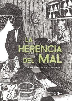 HERENCIA DEL MAL, LA | 9788417274894 | ÁVILA CONTRERAS, JOSÉ MANUEL