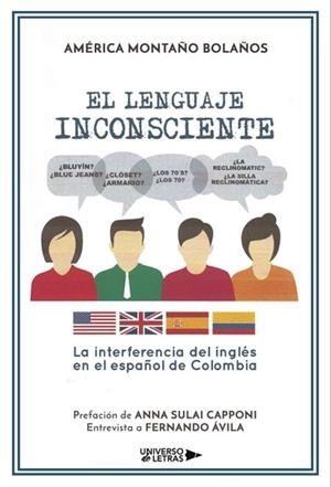 LENGUAJE INCONSCIENTE, EL | 9788417139551 | MONTAÑO BOLAÑOS, AMÉRICA