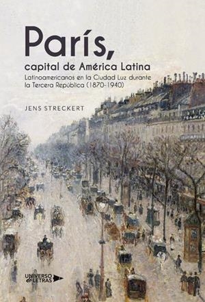 PARÍS, CAPITAL DE AMÉRICA LATINA | 9788417926922 | STRECKERT, JENS