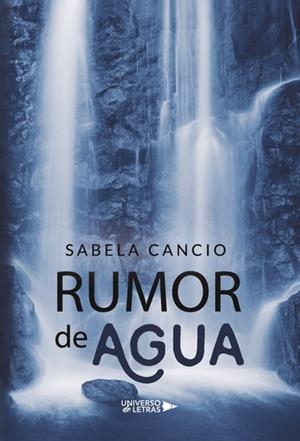 RUMOR DE AGUA | 9788417436278 | CANCIO, SABELA