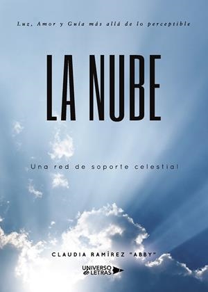 NUBE, LA | 9788417740634 | RAMÍREZ ABBY, CLAUDIA