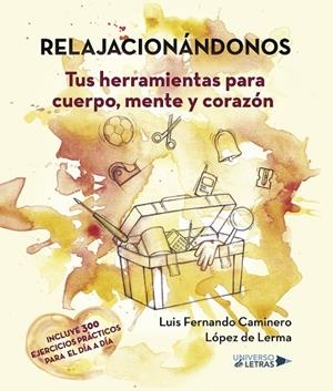 RELAJACIONÁNDONOS | 9788417274818 | CAMINERO LÓPEZ DE LERMA, LUIS FERNANDO