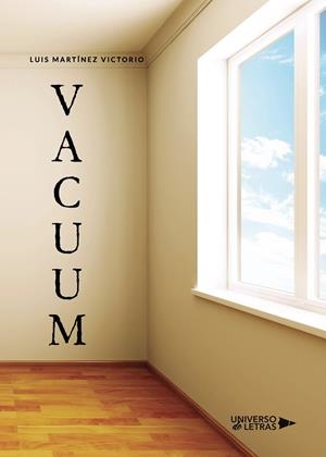 VACUUM | 9788418235573 | MARTÍNEZ VICTORIO, LUIS