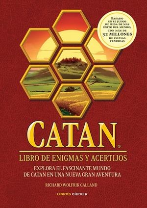 CATAN : LIBRO DE ENIGMAS Y ACERTIJOS | 9788448027827 | WOLFRIK GALLAND, RICHARD