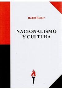 NACIONALISMO Y CULTURA | 9788409260720 | ROCKER, RUDOLF