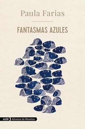 FANTASMAS AZULES | 9788413622026 | FARIAS, PAULA