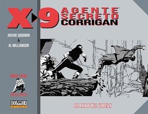 AGENTE SECRETO X-9 CORRIGAN : EL ROBO DEL VIRUS X | 9788418510397 | WILLIAMSON, AL / GOODWIN, ARCHIE