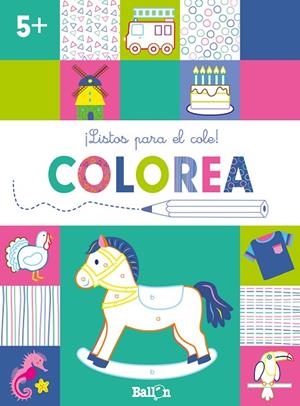 ¡LISTOS PARA EL COLE! COLOREA +5 | 9789403224916 | BALLON
