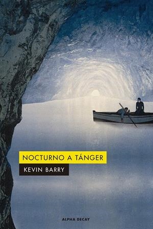 NOCTURNO A TÁNGER | 9788412290103 | BARRY, KEVIN