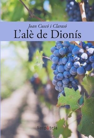 ALÈ DE DIONÍS, L' | 9788418598074 | CUSCÓ I CLARASÓ, JOAN
