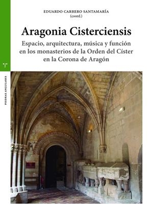 ARAGONIA CISTERCIENSIS | 9788418105371 | CARRERO SANTAMARÍA, EDUARDO